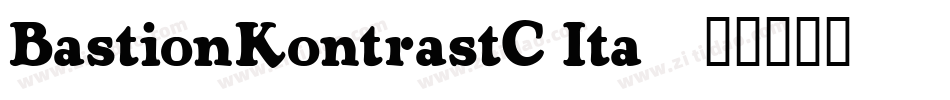 BastionKontrastC Ita字体转换